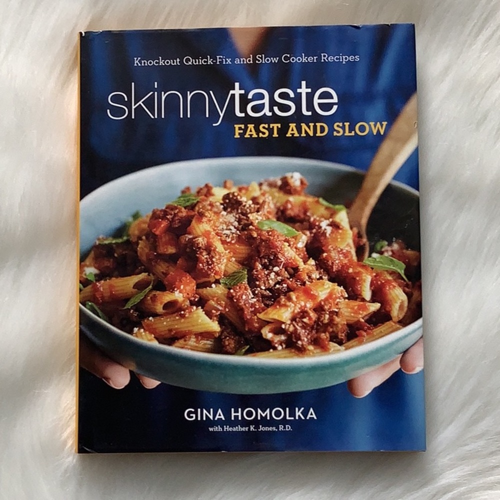 Skinny Taste “Fast & Slow” Cookbook